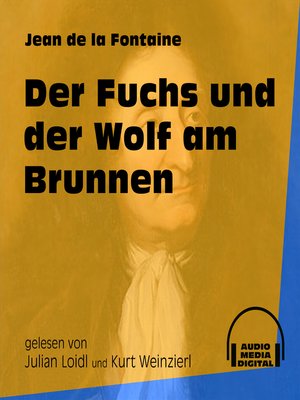 cover image of Der Fuchs und der Wolf am Brunnen